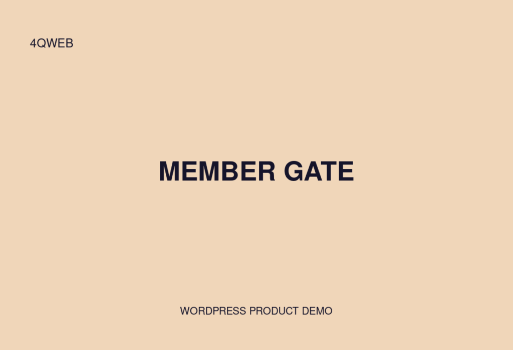 Member Gate preview